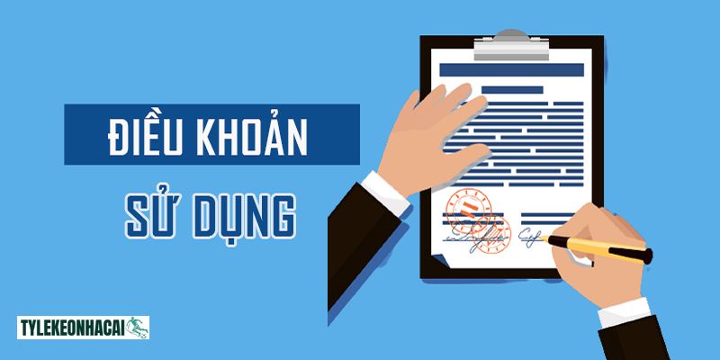 Điều khoản sử dụng chính là bản giao kết giữa người chơi và nhà cái